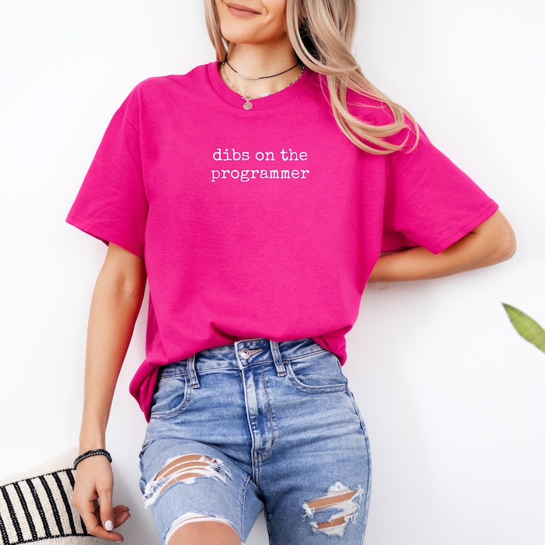 Funny Graphic Tee, Programmer Lover Shirt, Dibs on the Programmer, Cute Casual Top, Geeky Gift, Unisex T-Shirt, Gift for Coders