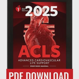 May include: A digital tablet displays a red and white cover for the 2025 ACLS Provider Manual. The cover features a stylized heart illustration and the text "ACLS" and "PDF DOWNLOAD". The American Heart Association logo is visible.