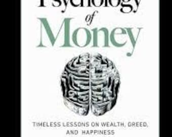 The Psychology of Money (Morgan Housel)