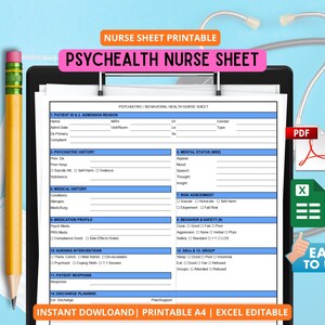 Puede incluir: Una hoja de enfermería imprimible titulada "PSYCHEALTH NURSE SHEET" con secciones para información del paciente, historial psiquiátrico y evaluación de riesgos. Incluye iconos de archivos PDF y Excel, un lápiz y un estetoscopio.