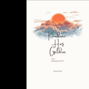 Op de afbeelding: Een witte rechthoekige kaart met een aquarelillustratie van een heldere oranje zon die ondergaat achter zachte, getextureerde wolken. De tekst luidt Kendime Hoş Geldim, gevolgd door İsim, Başlangıç Tarihi en @Erdem11235.