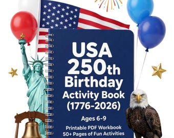 Książka z ćwiczeniami z historii USA | 250. urodziny | Zabawne, edukacyjne, drukowane aktywności dla dzieci w wieku 6-9 lat