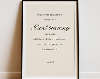 Minimalist Luke 24:32 Scripture Wall Art for a Serene Modern Christian Home
