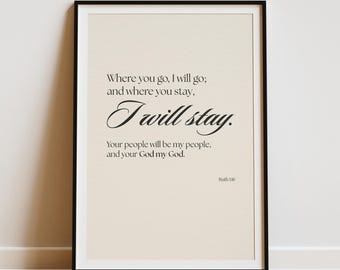 Ruth 1:16 Bible Verse Wall Art, Minimalist Scripture, Christian Home Decor Digital Download