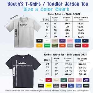 May include: A size and color chart for youth t-shirts and toddler jersey tees. The chart includes measurements in inches for width, length, and sleeve length, along with color options. The text reads "Youth's T-Shirt / Toddler Jersey Tee Size & Color Chart."