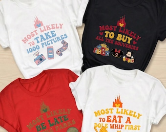 Am wahrscheinlichsten für Disney World Shirt, lustiges Gruppen Urlaubs T-Shirt, benutzerdefinierte Rollenfamilie passend, spätes Geschenk für Parks