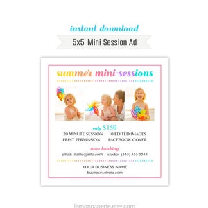 May include: A promotional advertisement for summer mini-sessions. The ad features a photo of three young children and an adult, holding colorful pinwheels. Text includes "summer mini-sessions", "instant download", and contact information.