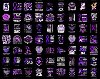 80+ I Wear Purple For My Dad Png Bundle, Awareness Ribbon PNG, Alzheimer Cancer Support Sublimation Download