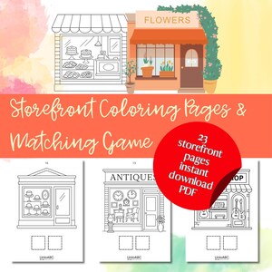 Puede incluir: Ilustración de un libro para colorear y un juego de emparejar con escaparates. La imagen presenta una panadería, una floristería y una tienda de antigüedades. El texto dice "Storefront Coloring Pages & Matching Game" y "23 storefront pages instant download PDF."
