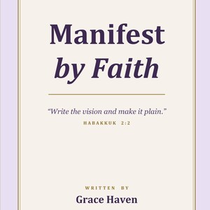 Manifest by Faith Christian Journal | Prayer Journal | Faith Planner | Bible Study Journal | Christian Goal Setting Workbook | Printable PDF