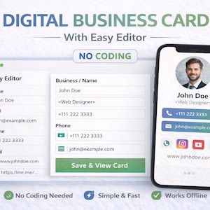 Könnte beinhalten: Digitale Visitenkarten-Designoberfläche mit einfachem Editor. Das Design umfasst eine Beispielvisitenkarte auf einem Smartphone und eine Desktop-Ansicht. Der Text enthält "No Coding Needed", "Simple & Fast" und "Works Offline".