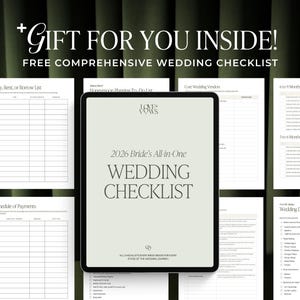May include: A digital tablet displays a 2026 Bride's All-in-One Wedding Checklist with the text GIFT FOR YOU INSIDE! FREE COMPREHENSIVE WEDDING CHECKLIST above it. Multiple pages of the checklist are visible in the background, featuring various tables and lists for wedding planning tasks.