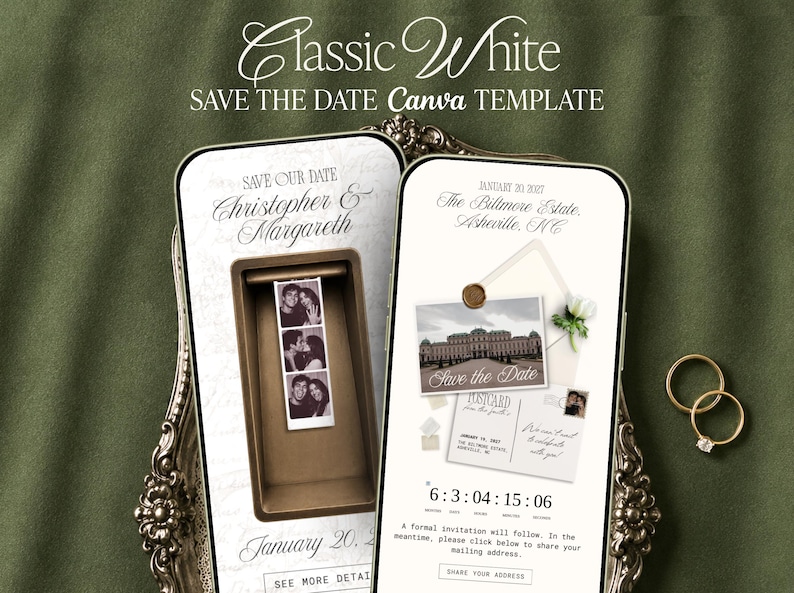 May include: Two smartphones displaying a Classic White Save the Date Canva template. The screens show wedding details, a photo booth strip, a postcard graphic, and a countdown timer. The phones rest on an ornate silver tray with two gold rings.