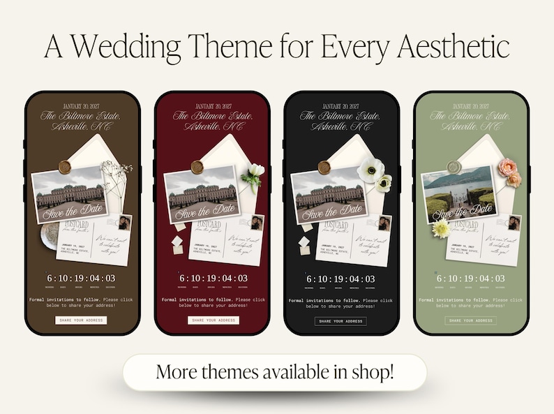 May include: Four smartphone screens display wedding save-the-date templates in brown, burgundy, black, and sage green. Each screen features a photo of the Biltmore Estate, a postcard, a wax seal, floral accents, and a countdown timer with the text "Share your address."