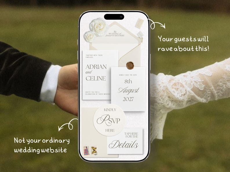 May include: A smartphone screen displaying a digital wedding invitation suite with cream-coloured cards, white floral accents, and a wax seal. The text includes "Adrian and Celine," "8th August 2027," "Kindly RSVP Here," and "Tap Here for the Details."
