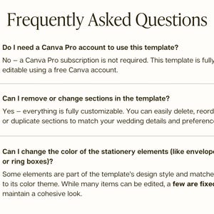 May include: A Frequently Asked Questions document for a digital template. It lists three numbered questions regarding Canva Pro requirements, section customisation, and the ability to change colours of stationery elements like envelopes or ring boxes.