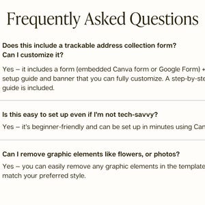 May include: A Frequently Asked Questions document featuring three numbered points. Point 4 addresses address collection forms and customization. Point 5 discusses ease of setup for beginners. Point 6 explains the removal of graphic elements like flowers or photos.