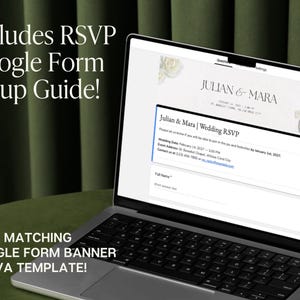 May include: A laptop screen displaying a digital wedding RSVP Google Form template for Julian & Mara. The screen shows text including Includes RSVP Google Form Setup Guide and With Matching Google Form Banner Canva Template.