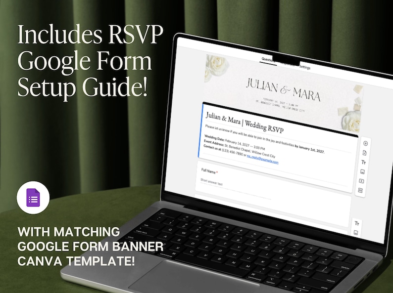 May include: A laptop screen displaying a digital wedding RSVP Google Form template for Julian & Mara. The screen shows text including Includes RSVP Google Form Setup Guide and With Matching Google Form Banner Canva Template.