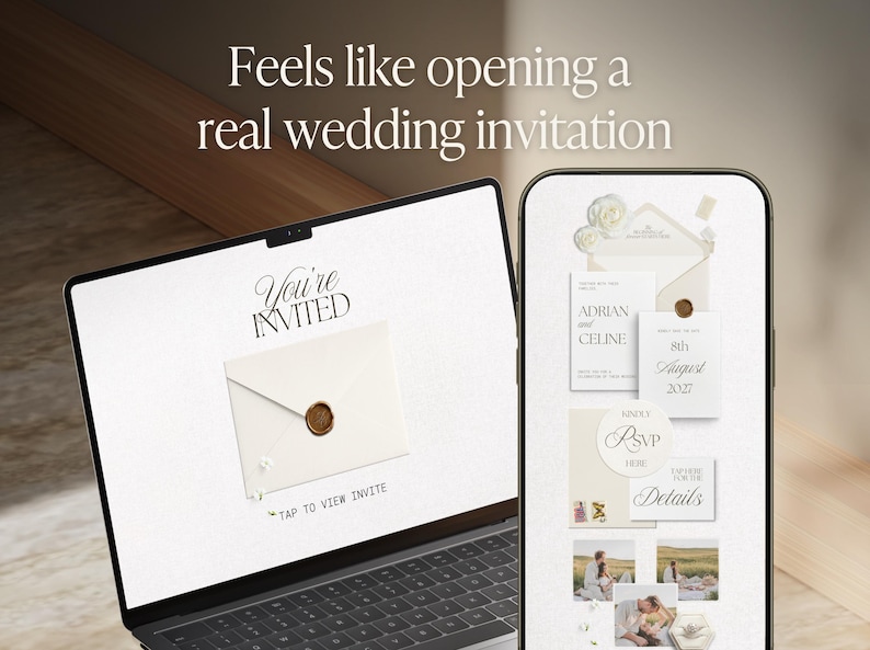 May include: A laptop and a smartphone displaying a digital wedding invitation suite. The screen text reads "Feels like opening a real wedding invitation," "You're INVITED," "TAP TO VIEW INVITE," "ADRIAN AND CELINE," "8th August 2027," "RSVP," and "Details."