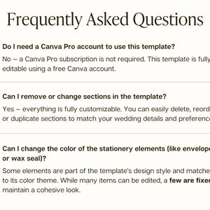 May include: A digital document titled Frequently Asked Questions with three numbered points. It addresses Canva Pro requirements, the ability to remove or change sections, and the editability of stationery element colors in the template.