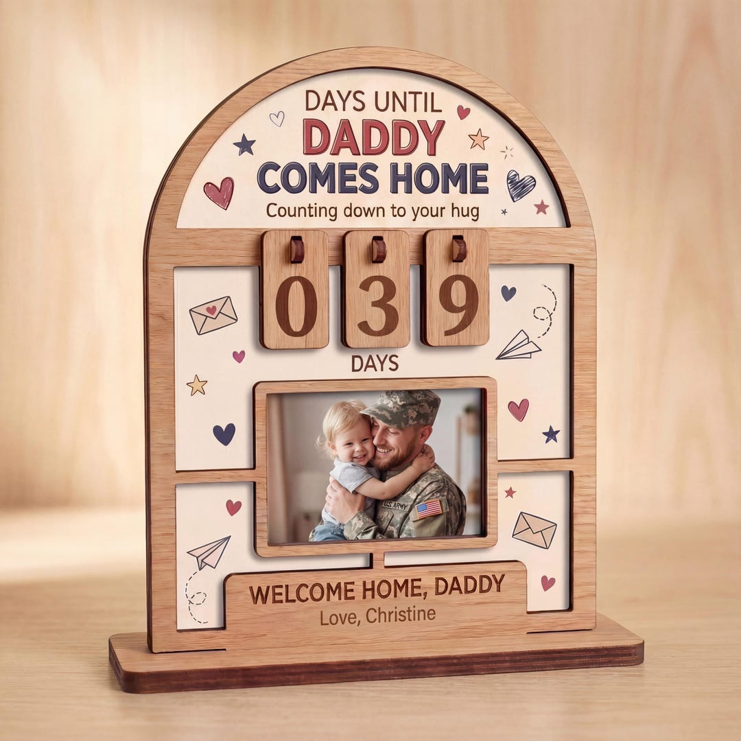 Custom Daddy Deployment Countdown Tracker, Days Until Home Board ...
