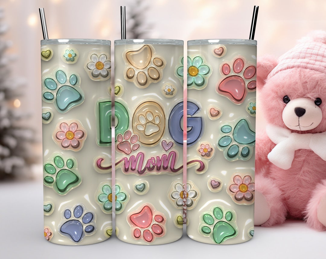 3D Inflated Dog Mom Tumbler Png for 20 OZ , 3D Tumbler Design Skinny ...