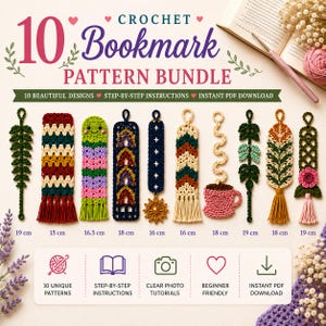 May include: A collection of ten crochet bookmark patterns. Each bookmark features a unique design, including leaf, chevron, and floral patterns. The image includes the text "10 Bookmark Pattern Bundle" and "Step-by-Step Instructions".