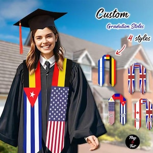 May include: A person in a black graduation gown and cap, smiling at the camera. The person is wearing custom graduation stoles featuring the flags of Cuba and the United States. The image includes text that says "Custom Graduation Stoles" and "4 styles".