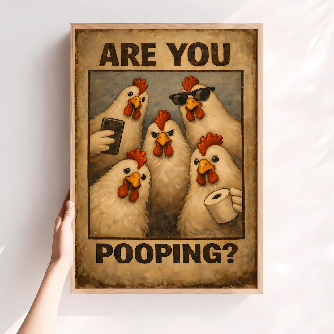 Are You Pooping Wall Art | Chicken Decor | Funny Toilet Poster | Trendy ...
