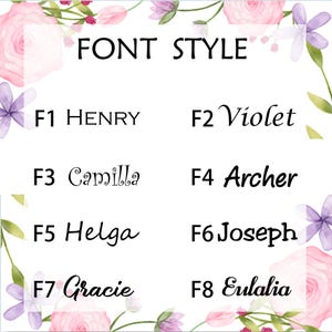 May include: A white background with the words "FONT STYLE" in black. Below are eight font style examples labeled F1 through F8, each with a different font. Floral accents in pink and purple surround the text.