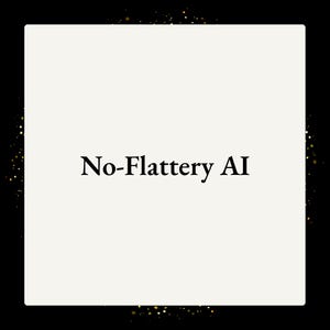 Clear Thinking AI for Decision Making | No-Flattery AI (Non-Sycophantic Custom GPT)
