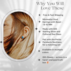 May include: Minimalist stud earrings with bezel, made with 925 sterling silver and cultured sea glass. The earrings are available in multiple colors and measure 8-10 mm. The text in the image says "Why You Will Love These".