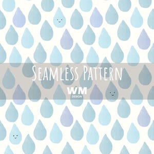 May include: A seamless pattern featuring watercolor-style raindrops in shades of blue and periwinkle on a white background. Some raindrops have smiling faces. The text "SEAMLESS PATTERN" is displayed across the image, along with "WM DESIGN".