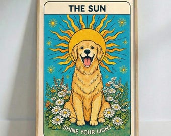 May include: Framed art print depicting a golden retriever dog with a sun graphic and the text "THE SUN" and "SHINE YOUR LIGHT". The dog is surrounded by flowers, set against a blue background.