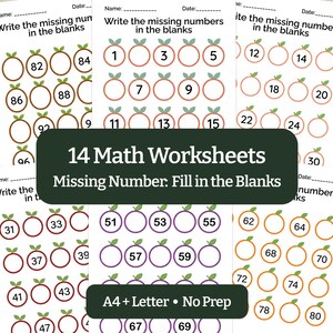 May include: A set of 14 math worksheets with the title "Missing Number: Fill in the Blanks." Each worksheet features a series of circles with numbers, designed for students to fill in the missing numbers. The worksheets are printed on white paper.