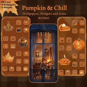 May include: A digital bundle titled Pumpkin & Chill featuring 100 icons, 10 wallpapers, and 10 widgets. The display shows three smartphone screens with warm brown autumn-themed graphics, including pumpkin illustrations, cozy indoor scenes, and food.