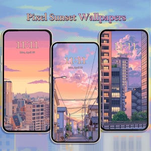 May include: Three smartphones display pixel art sunset wallpapers featuring urban cityscapes and residential streets. Each screen shows the time 11:11 and the date Mon, April 06. The text Pixel Sunset Wallpapers appears at the top of the image.