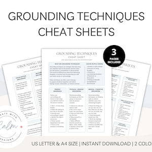 May include: Three-page printable cheat sheets titled "Grounding Techniques" with text and bullet points. The sheets include information on visualization, present awareness, and physical/sensory grounding. The design includes the text "Create with Calm Designs".