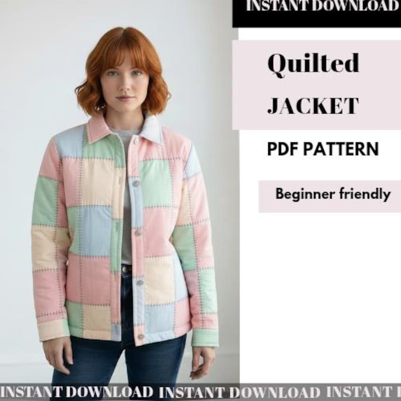 May include: A pastel patchwork quilted jacket with a button-up front. The jacket features squares of pink, blue, green, and cream colours. The image also includes the text "Quilted Jacket PDF Pattern" and "Beginner friendly".