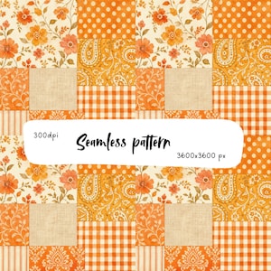 May include: A digital seamless pattern featuring a patchwork grid of orange and cream squares. Designs include floral prints, white polka dots, paisley swirls, gingham checks, stripes, and damask motifs. Text reads 300dpi, Seamless pattern, 3600x3600 px.