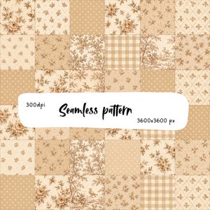 Beige Toile Patchwork Seamless Pattern, Vintage Cottage Quilt Digital Paper, Neutral Floral Fabric Repeat Design Art