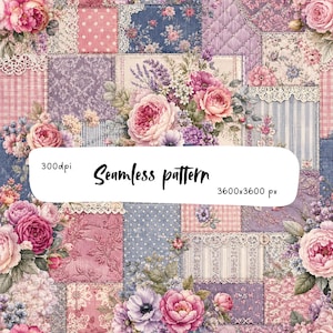 May include: A seamless pattern featuring a patchwork design of floral, polka dot, plaid, and damask prints in shades of pink, purple, and blue, accented with white lace trim and bouquets of roses. Text reads 300dpi and 3600x3600 px.