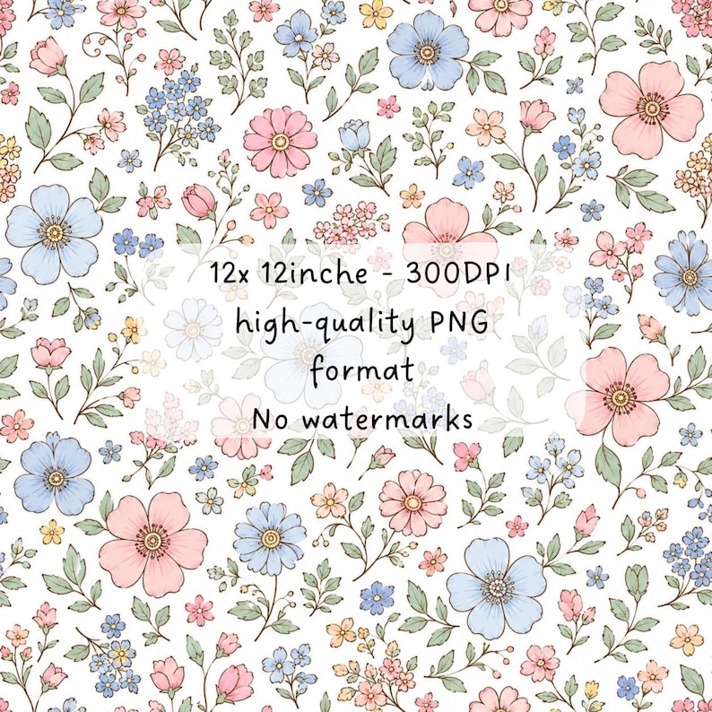 May include: A digital pattern featuring hand-drawn style pink and blue flowers with green leaves on a white background. The text reads: 12x 12inche - 300DPI high-quality PNG format No watermarks. This floral design is presented as a repeating graphic.