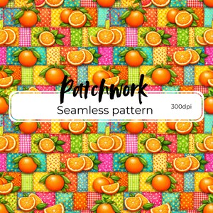 Pode incluir: Um padrão de patchwork colorido com laranjas e fatias de laranja com folhas verdes. O design inclui o texto "Patchwork Seamless pattern 300dpi" em um retângulo branco. O fundo é uma mistura de cores brilhantes.