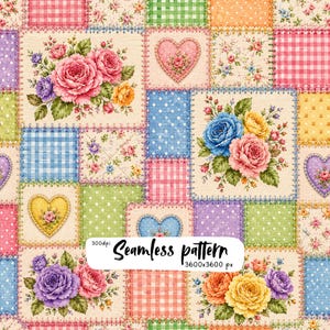 May include: A seamless pattern featuring a patchwork design of squares with floral bouquets, gingham checks, polka dots, and heart shapes in pink, blue, yellow, green, and purple. The text 300dpi Seamless pattern 3600x3600 px is centered.
