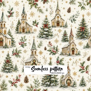 Pode incluir: Um padrão contínuo com ilustrações de igrejas, árvores de Natal decoradas, ramos de azevinho com bagas vermelhas, pinhas e flocos de neve dourados sobre fundo creme. O texto diz: 300dpi Seamless pattern 3600x3600 px.