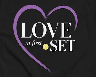 Love at First Set Tennis T-Shirt – Funny Tennis Lover Gift