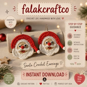 May include: A pair of crochet Santa Claus earrings featuring red hats, white beards, and googly eyes. The image includes text such as falakcraftco, Santa Crochet Earrings, and Instant Download, alongside icons for beginner friendly step-by-step guidance.