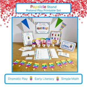 May include: A popsicle stand pretend play printable set featuring colorful signs, banners, and paper cutouts. Includes a 'We Are OPEN' sign, a 'Today's Special' rainbow popsicle card, flavor charts, and a banner spelling 'popsicles' with rainbow-colored letters.